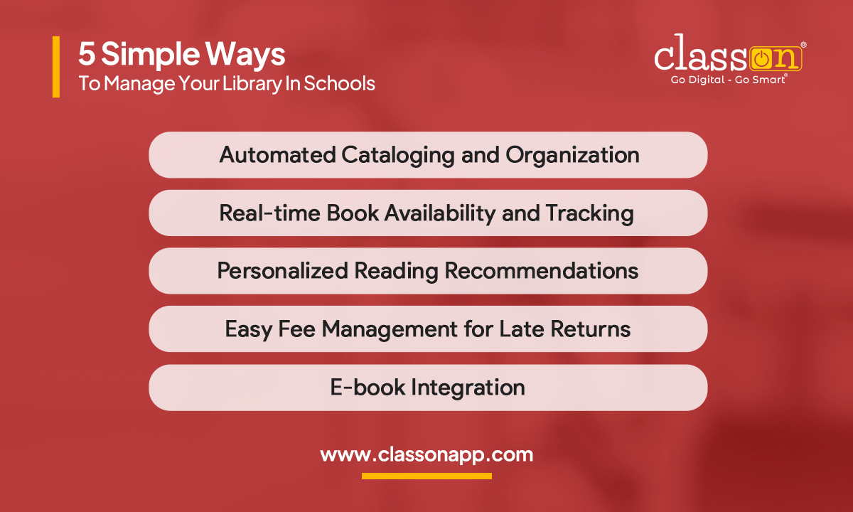 Ways to Manage Your Library In Schools